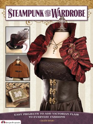 cover image of Steampunk Your Wardrobe